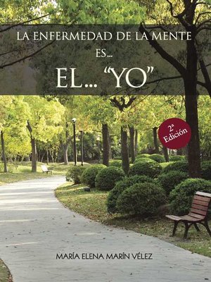 cover image of La Enfermedad de la Mente es... el... "yo"